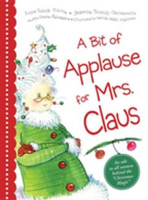 Book cover for A Bit of Applause for Mrs. Claus