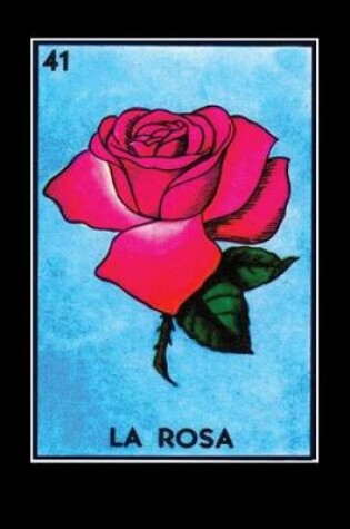 Cover of La Rosa Loteria Card Journal