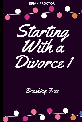 Book cover for Starting With a Divorce