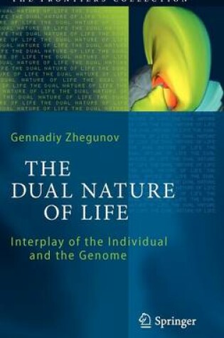Cover of The Dual Nature of Life