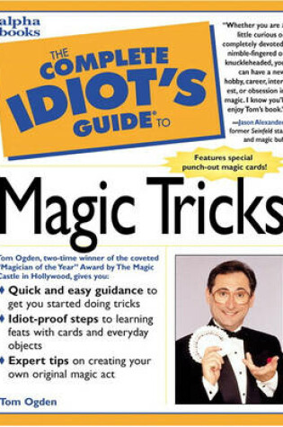 Cover of The Complete Idiot's Guide to Magic Tricks