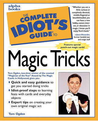 Book cover for The Complete Idiot's Guide to Magic Tricks