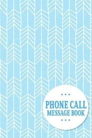 Cover of Phone Call Message Book