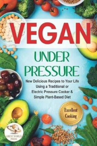 Cover of Vegan Under Pressure