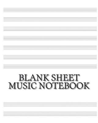 Book cover for Blank Sheet Music Notebook