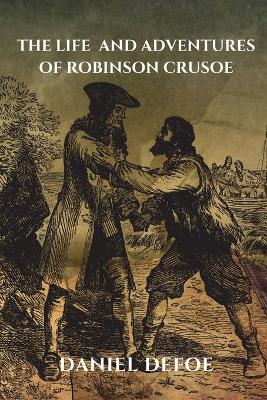 Book cover for The life adventures of Robinson Crusoe