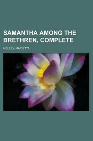 Cover of Samantha Among the Brethren, Complete