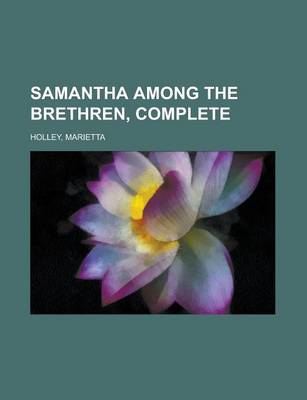 Book cover for Samantha Among the Brethren, Complete