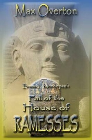 Cover of Fall of the House of Ramesses, Book 1