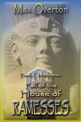 Book cover for Fall of the House of Ramesses, Book 1