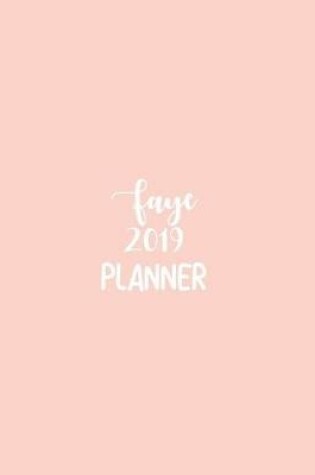 Cover of Faye 2019 Planner