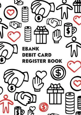 Book cover for Ebank Debit Card Register Book