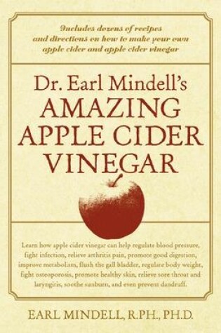Cover of Dr. Earl Mindell's Amazing Apple Cider Vinegar