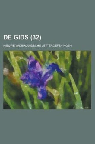 Cover of de Gids; Nieuwe Vaderlandsche Letteroefeningen (32)