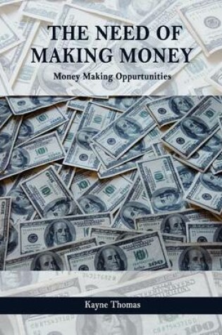 Cover of The Need of Making Money