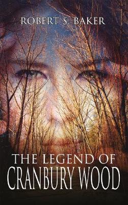 Book cover for The Legend of Cranbury Wood