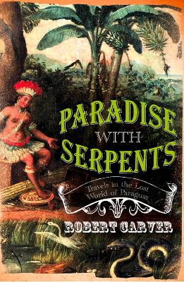 Book cover for Paradise With Serpents