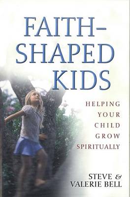 Book cover for Faith-Shaped Kids