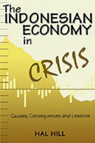 Cover of The Indonesian Economy in Crisis