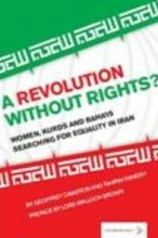 Cover of A Revolution Without Rights?