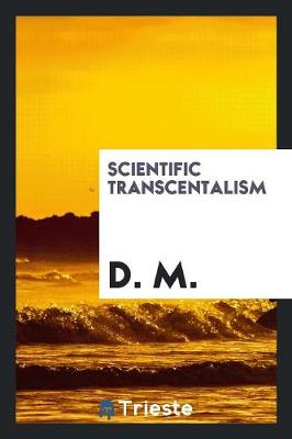 Book cover for Scientific Transcentalism