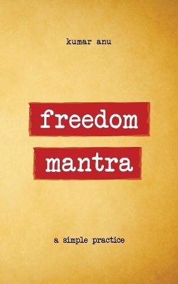 Book cover for Freedom Mantra