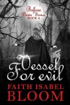 Book cover for Vessel For Evil