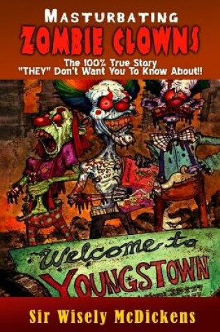 Cover of Masturbating Zombie Clowns