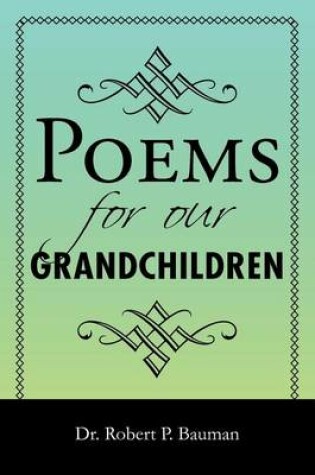 Cover of Poems for our Grandchildren