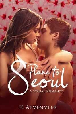 Book cover for Plane To Seoul