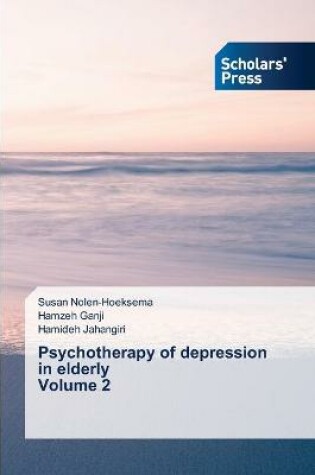 Cover of Psychotherapy of depression in elderly Volume 2