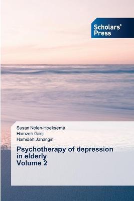 Book cover for Psychotherapy of depression in elderly Volume 2