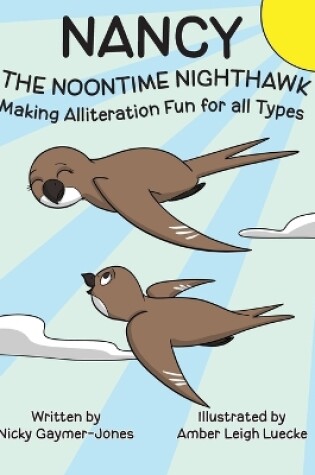 Cover of Nancy the Noontime Nighthawk