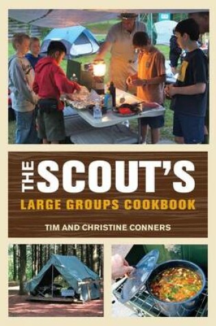 Cover of Scout's Large Groups Cookbook