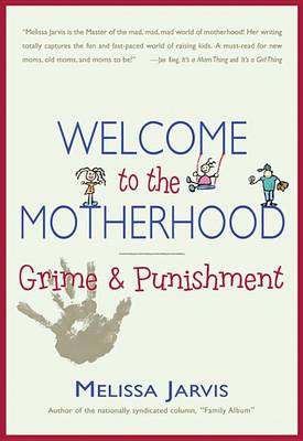 Book cover for Welcome to the Motherhood