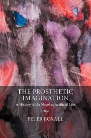 Cover of The Prosthetic Imagination