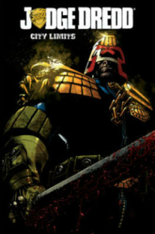 Cover of Judge Dredd: City Limits