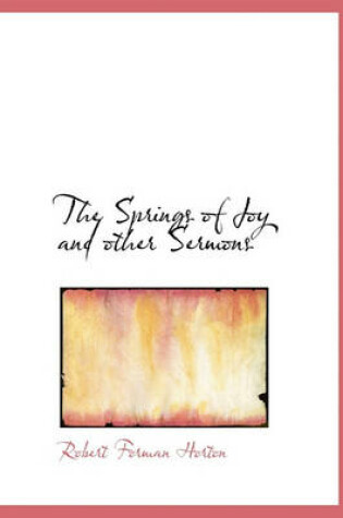 Cover of The Springs of Joy and Other Sermons