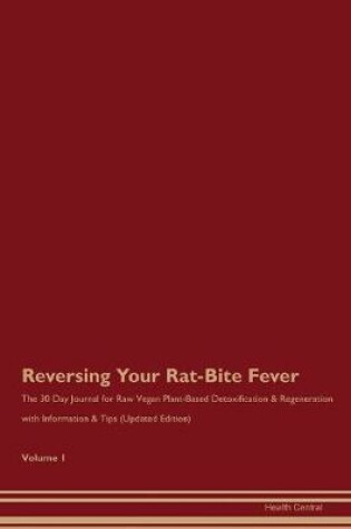 Cover of Reversing Your Rat-Bite Fever