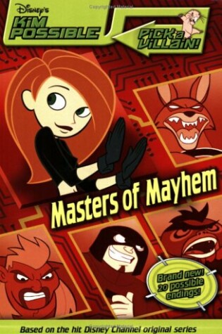 Cover of Disney's Kim Possible Pick a Villain!: Masters of Mayhem - Book #3