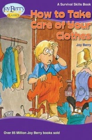 Cover of How To Take Care of Your Clothes