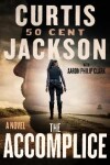 Book cover for The Accomplice