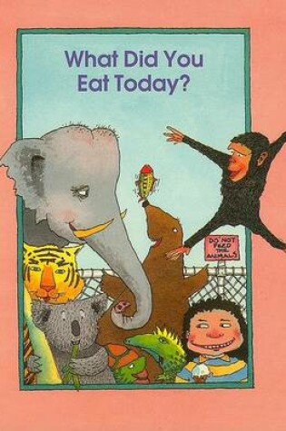 Cover of What Did You Eat Today?