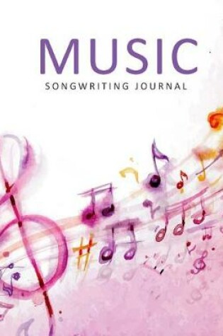 Cover of Music Songwriting Journal