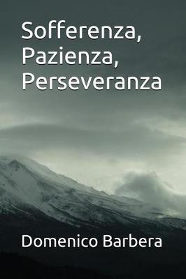 Book cover for Sofferenza, Pazienza, Perseveranza