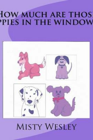 Cover of How much are those puppies in the window