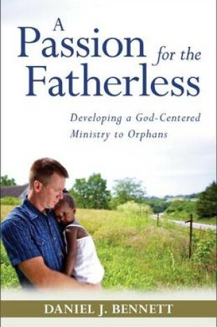 Cover of A Passion for the Fatherless