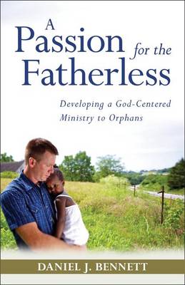 Book cover for A Passion for the Fatherless