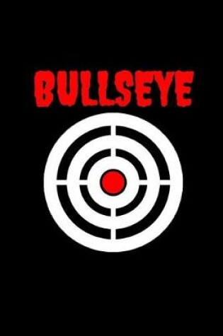 Cover of Bullseye