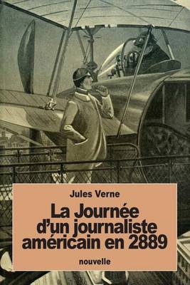 Book cover for La Journee d'un journaliste americain en 2889